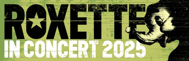 Roxette in Concert 2025